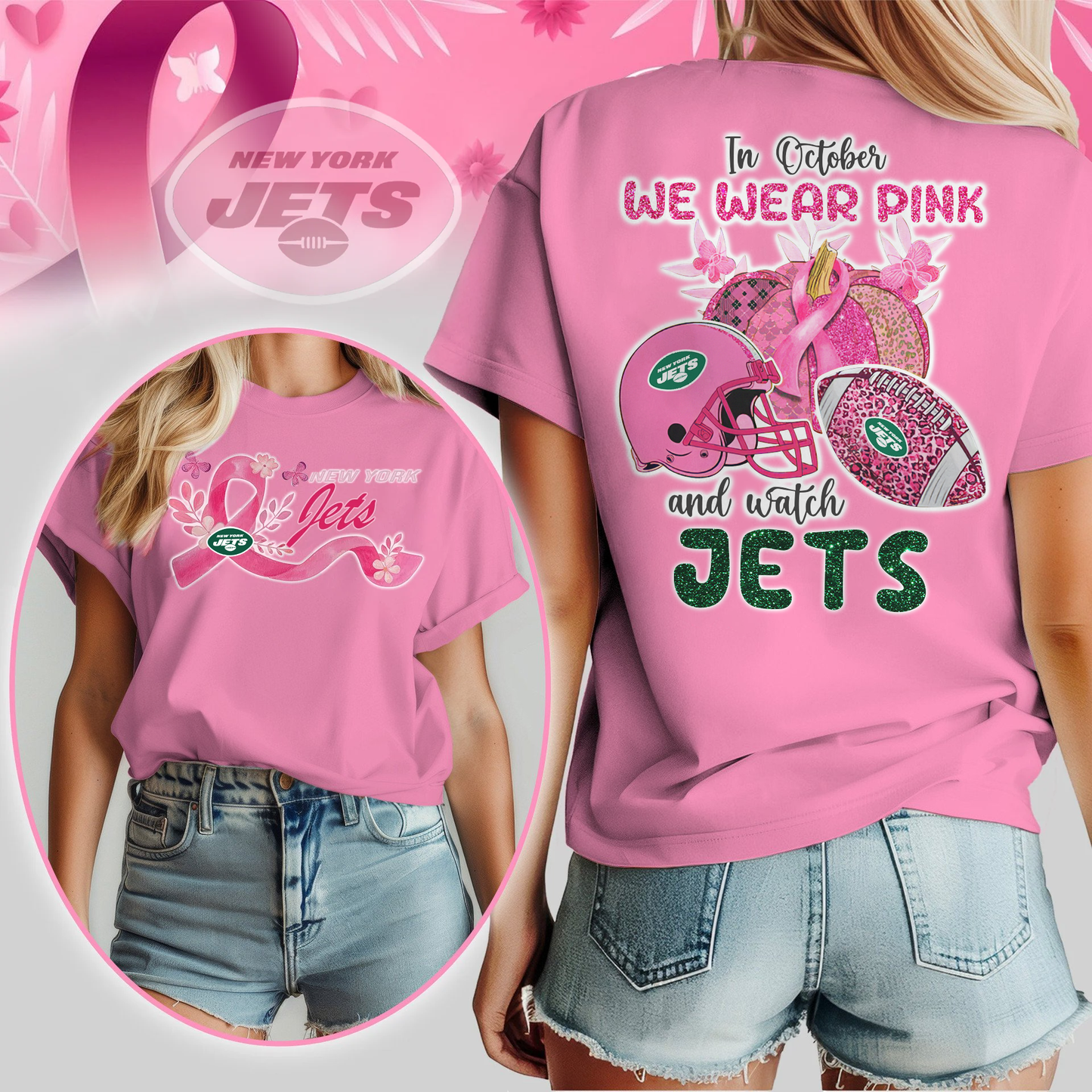 In October We Wear Pink And Watch NYJ Shirt  300626